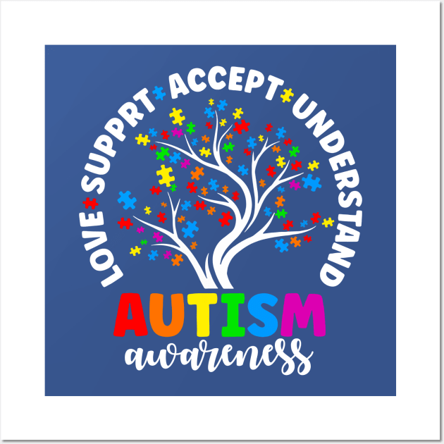 Love Accept Support Autistic Autism Awareness Wall Art by artbyhintze